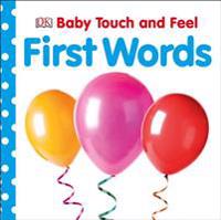 Baby Touch and Feel First Words