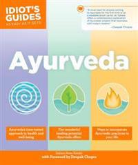 Idiot's Guides: Ayurveda