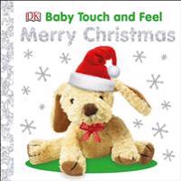 Baby Touch and Feel Merry Christmas