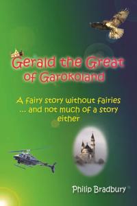 Gerald the Great of Garokoland