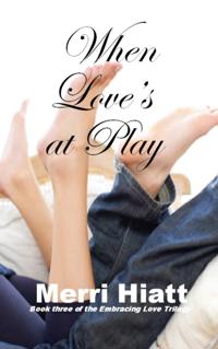 When Love's at Play