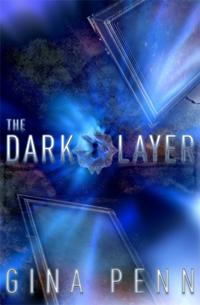 Dark Layer