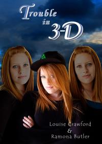 Trouble in 3-D