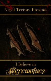 I Believe In Werewolves