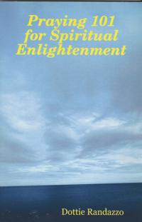 Praying 101 for Spiritual Enlightenment