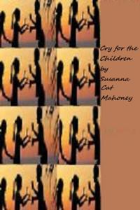 Cry for the Children