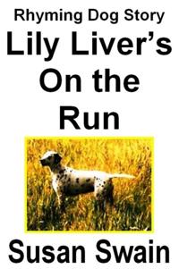 Lily Liver's On the Run