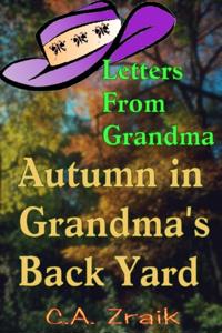 Autumn In Grandma's Back Yard