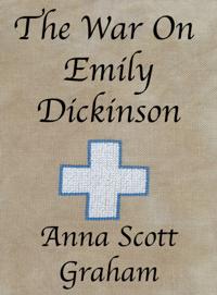 War On Emily Dickinson