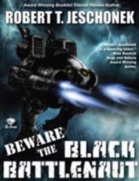 Beware the Black Battlenaut