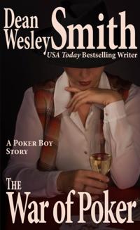 War of Poker: A Poker Boy story