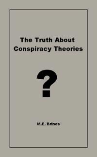 Truth About Conspiracy Theories
