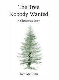 Tree Nobody Wanted
