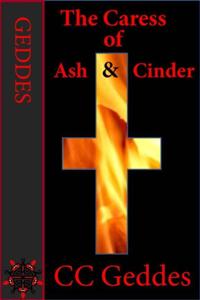 Caress of Ash and Cinder