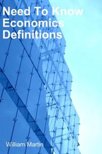 Need To Know Economics defintions