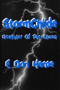 Storm Childe: Daughter of the Storm (Original Title Storm Childe: Awakening)