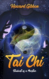 Tai Chi - Student of a Master