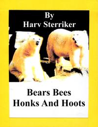 Bears Bees Honks and Hoots