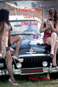 Follow My Tears, She Said