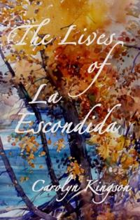 Lives of La Escondida