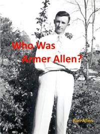 Who Was Armer Allen?