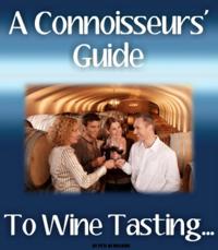Connoisseurs' Guide To Wine Tasting...