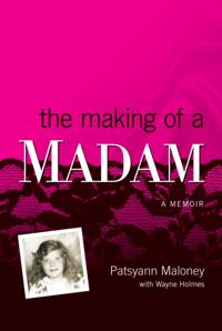 Making of a Madam