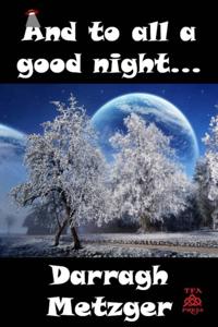 And To All A Good Night