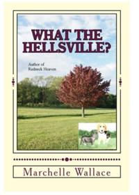 What The Hellsville?