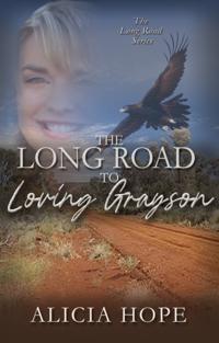 Long Road to Loving Grayson