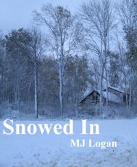 Snowed In