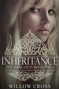 Dark Gifts Inheritance