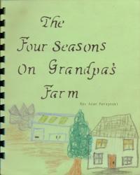 Four Seasons on Grandpa's Farm