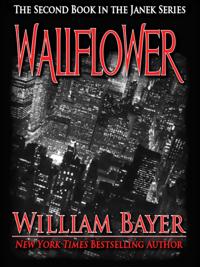 Wallflower - Book II in the Janek Series