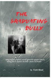 Graduating Bully