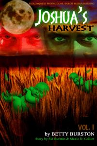 Joshua's Harvest Volume 1