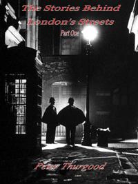 Stories Behind London's Streets
