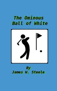 Ominous Ball of White