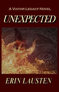 Unexpected (Viator Legacy Book 1)