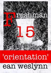 Freshman Fifteen: Orientation
