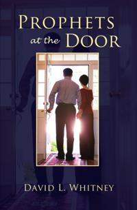 Prophets at the Door