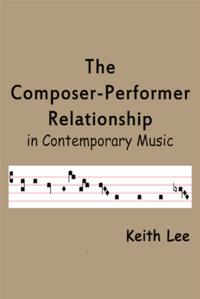 Composer-Performer Relationship in Contemporary Music