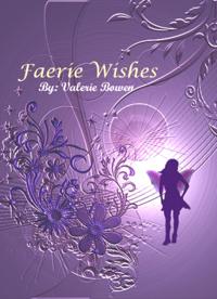 Faerie Wishes