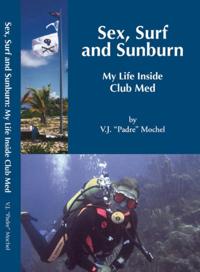 Sex, Surf, and Sunburn