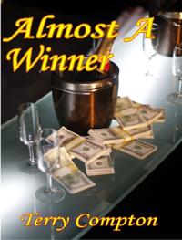 Almost A Winner
