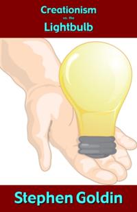 Creationism vs. the Lightbulb