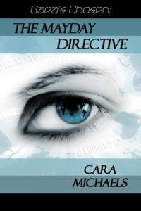 Gaea's Chosen: The Mayday Directive