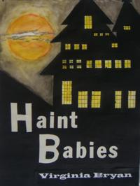 Haint Babies