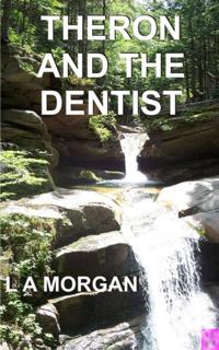 Theron and the Dentist