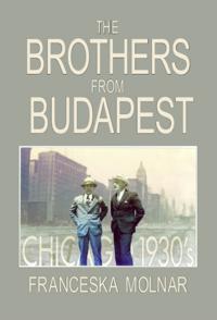 Brothers From Budapest